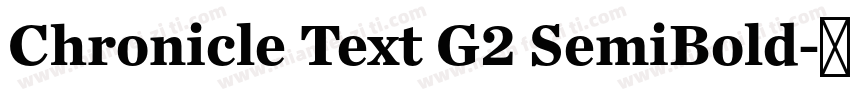 Chronicle Text G2 SemiBold字体转换